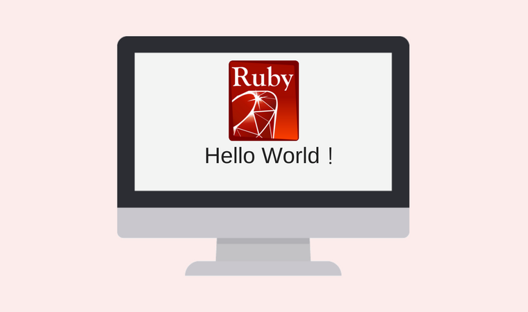 Ruby Hello World！